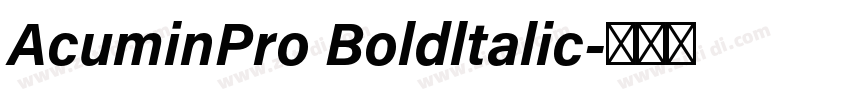 AcuminPro Boldltalic字体转换